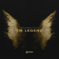 Eduardo Fahl - I'm Legend