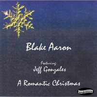 Blake Aaron - A Romantic Christmas