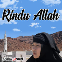 Shinta Priwit - Rindu Allah