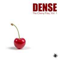 Dense - The Cherry Files, Vol. 1