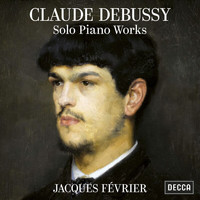 Jacques Février - Debussy: Solo Piano Works
