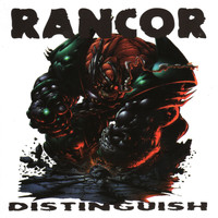 Rancor - Distinguish (Explicit)