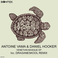 Antoine Vama, Daniel Hooker - Venetian Masque EP