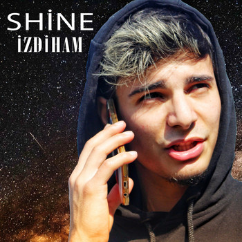 Shine - İzdiham