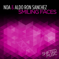 Noa, Aldo Ron Sanchez - Smiling Faces