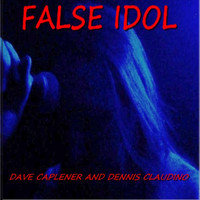 False Idol - False Idol