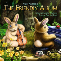 Nigel Andreola - The Friendly Album