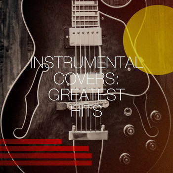 Various Artists - Instrumental Covers: Greatest Hits