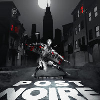 D-Sabber - Post Noire