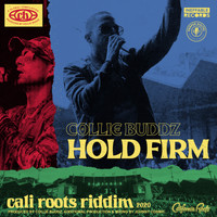 Collie Buddz - Hold Firm