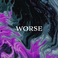 Guilt - Worse