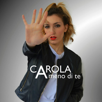 Carola - A meno di te