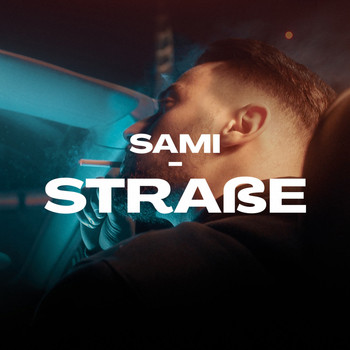 Sami - Straße (Explicit)