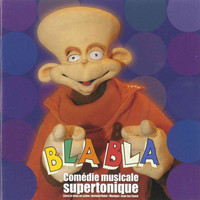 Bla-Bla - Comédie musicale supertonique