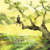 DJ Lutique - Dream of You