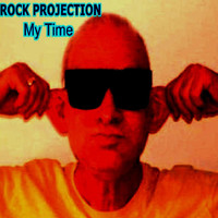 Rock Projection - My Time