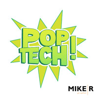 MikeR - Poptech