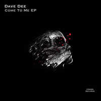 Dave Dee - Come To Me EP