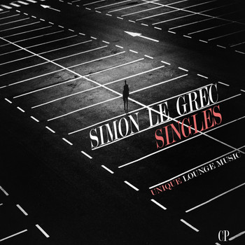 Simon Le Grec - Singles (Unique Lounge Music)