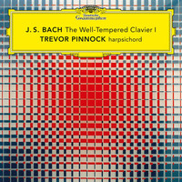 Trevor Pinnock - J.S. Bach: The Well-Tempered Clavier, Book I, BWV 846-869 / Prelude & Fugue In C Major, BWV 846: I. Prelude