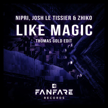 Nipri - Like Magic (Thomas Gold Edit)