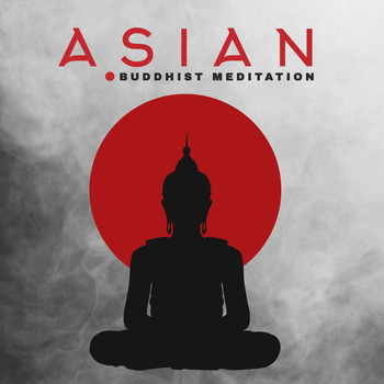 Meditation Spa - „ Asian Buddhist Meditation ”
