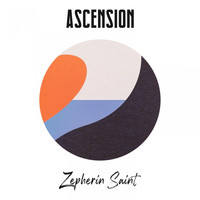 Zepherin Saint - Ascension