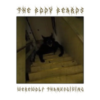 The Body Beards - Werewolf Thanksgiving
