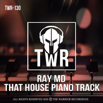 Ray MD - THAT HOUSE PIANO TRACK