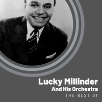 Lucky Millinder And His Orchestra - The Best of Lucky Millinder And His Orchestra