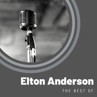 Elton Anderson - The Best of Elton Anderson