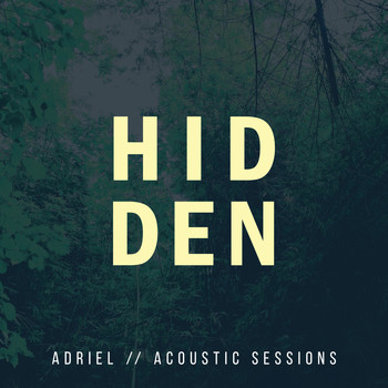 Adriel / - Hidden (Acoustic Sessions)