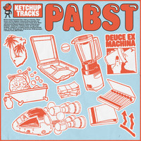 PABST - Deuce Ex Machina (Explicit)