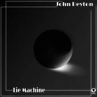 John Reyton - Lie Machine