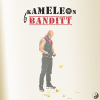 Kameleon - Banditt (Explicit)