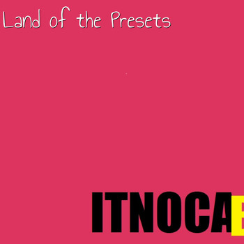 Itnocab - Land of the Presets
