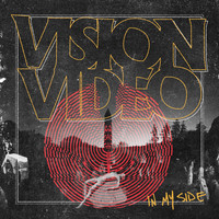 Vision Video - In My Side