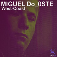 Miguel Dacoste - West Coast