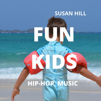 Susan Hill - Fun Kids Hip-Hop Music