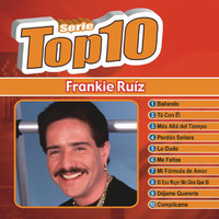 Frankie Ruíz - Serie Top 10