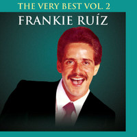 Frankie Ruíz - The Very Best (Vol. 2)