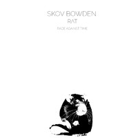 Skov Bowden - Race Against Time