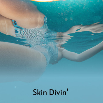 Various Artists - Skin Divin'