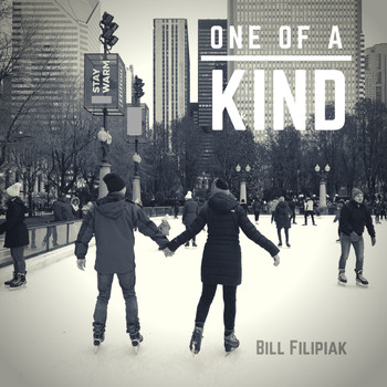 Bill Filipiak - One of a Kind