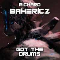 Richard Bahericz - Got the Drums