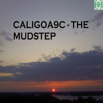CaligoA9C - The Mudstep