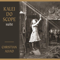 Christian Alvad - Kaleidoscope Suite