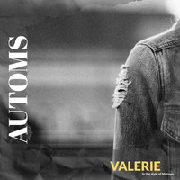 Automs and Rain - Valerie