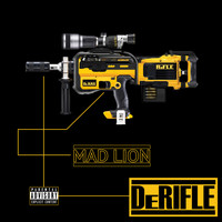Mad Lion - De Rifle (Explicit)
