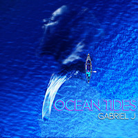 Gabriel J - Ocean Tides